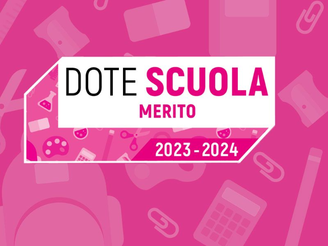 Dote Scuola – Dote Merito Anno Scolastico 2022-2023