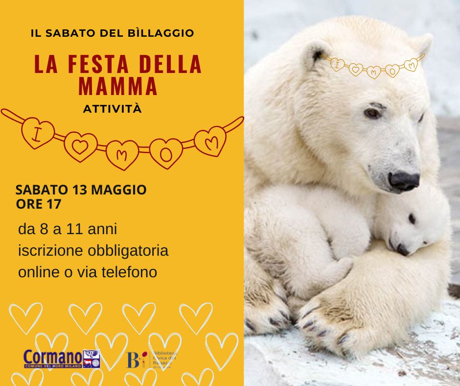 Il Sabato del Bì-llaggio: la Festa della Mamma