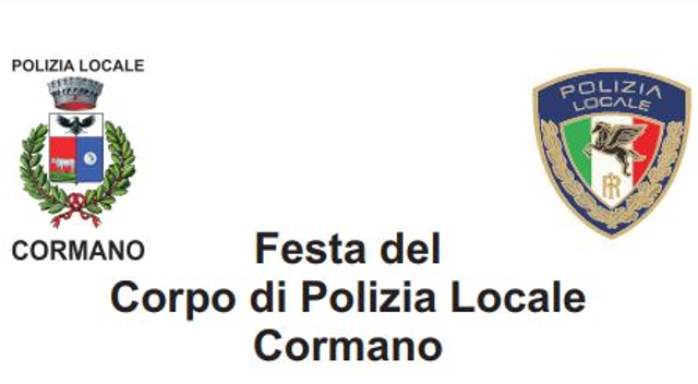 Festa del Corpo di Polizia Locale di Cormano - sabato 20 gennaio 2024