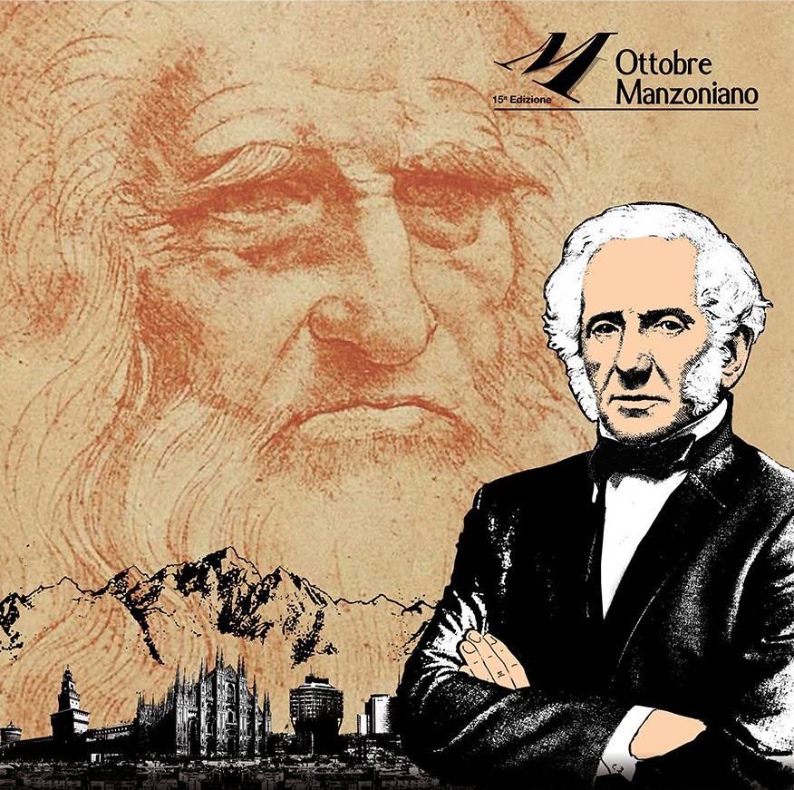XV edizione dell’Ottobre Manzoniano: Manzoni, Leonardo, la Lombardia. Percorsi di letteratura, arte e scienza