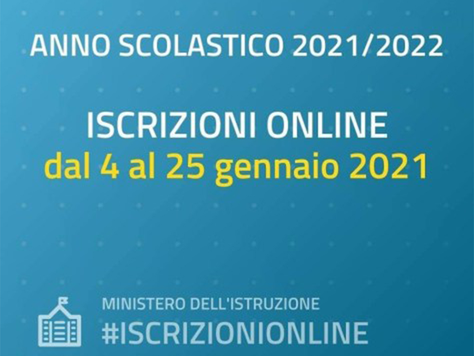 Iscrizioni alle scuole dell’infanzia e alle scuole di ogni ordine e grado per l’anno scolastico 2021/2022
