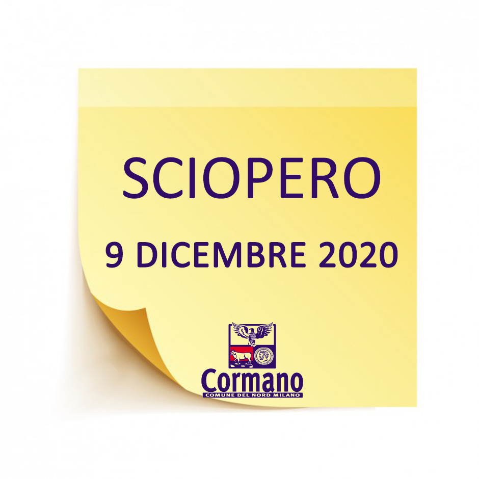 Sciopero del personale dipendente proclamato dalle Organizzazioni Sindacali FP CGIL, CISL FP, UIL FP e UIL PA per l’intera giornata del 9 dicembre 2020.